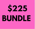 $225 Bundle